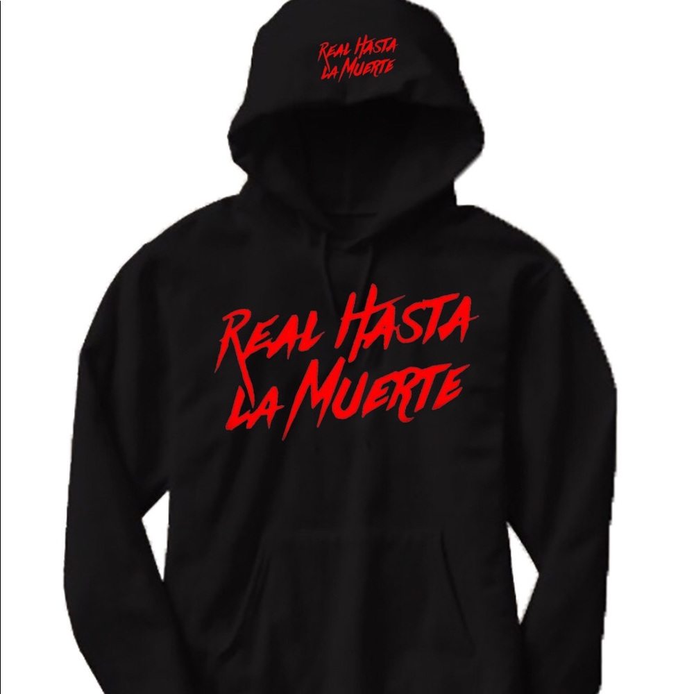 Real Hasta La Muerte Black Hoodie -Unisex